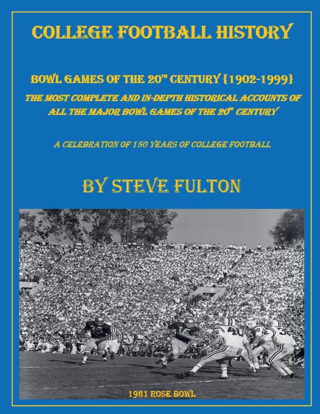 Vorderes Coverbild College Football History "Bowl Games of the 20th Century"