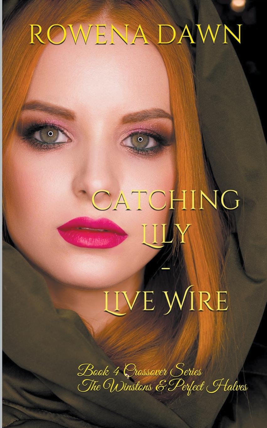 Vorderes Coverbild Catching Lily - Live Wire