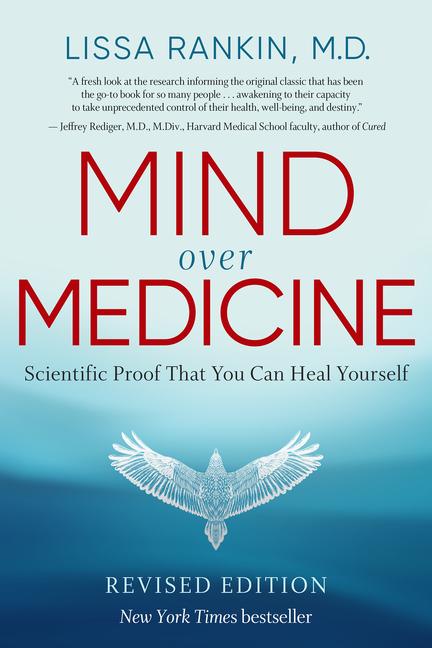 Vorderes Coverbild Mind Over Medicine - Revised Edition