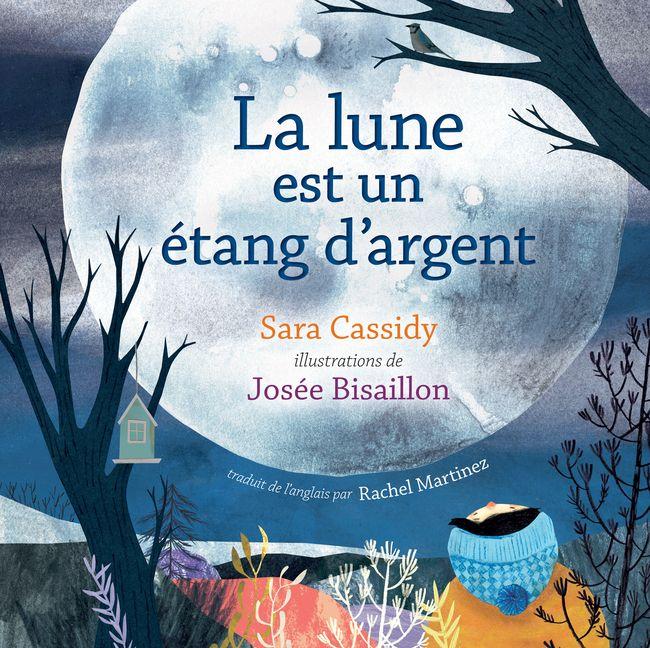 Vorderes Coverbild La Lune Est Un Étang d'Argent
