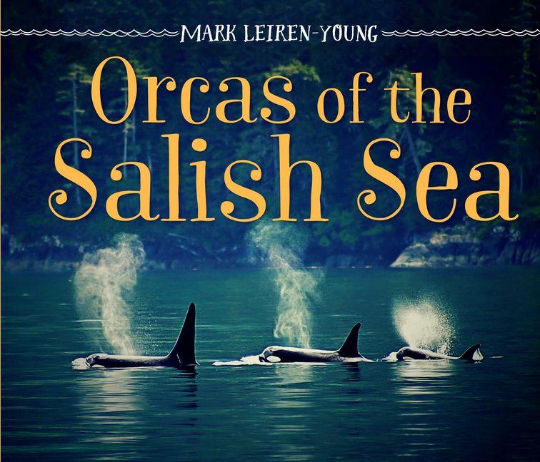 Vorderes Coverbild Orcas of the Salish Sea