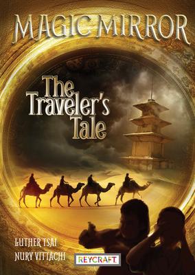 Vorderes Coverbild The Traveler's Tale (Magic Mirror, Book #2)