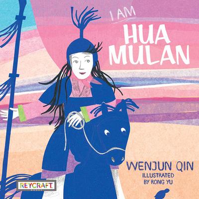 Vorderes Coverbild I Am Hua Mulan