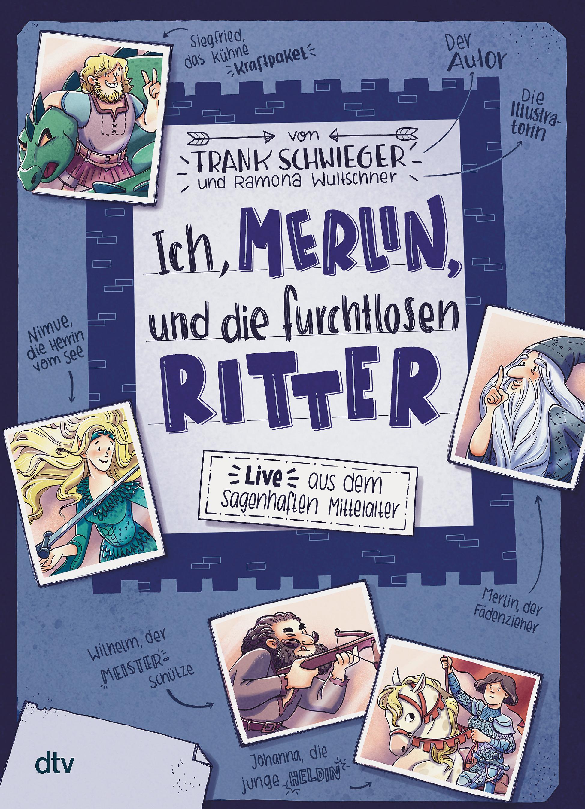 Vorderes Coverbild Ich, Merlin, und die furchtlosen Ritter