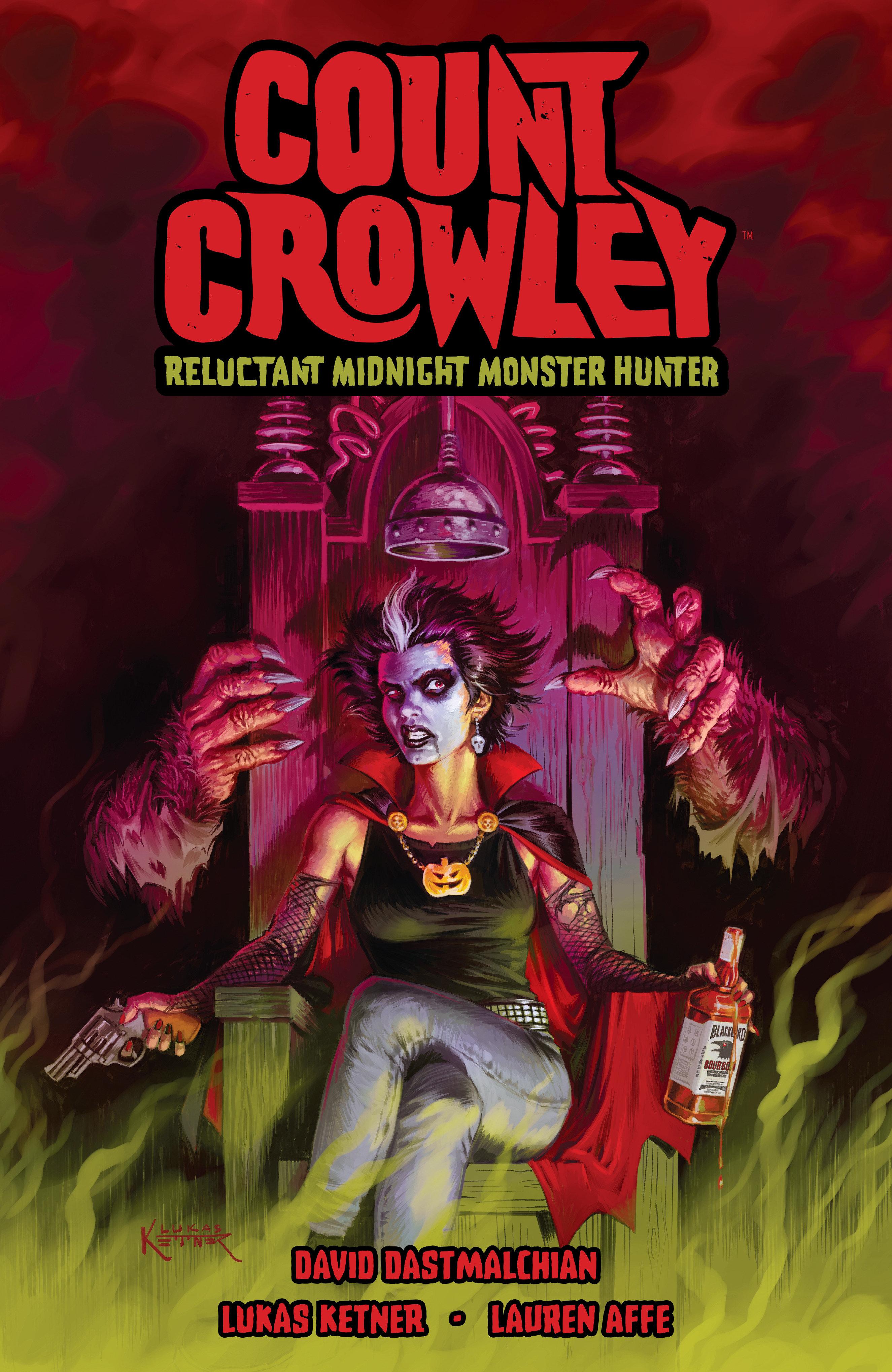 Vorderes Coverbild Count Crowley: Reluctant Midnight Monster Hunter