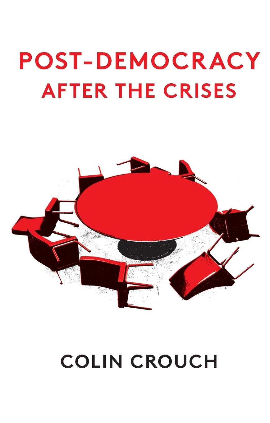 Vorderes Coverbild Post-Democracy After the Crises