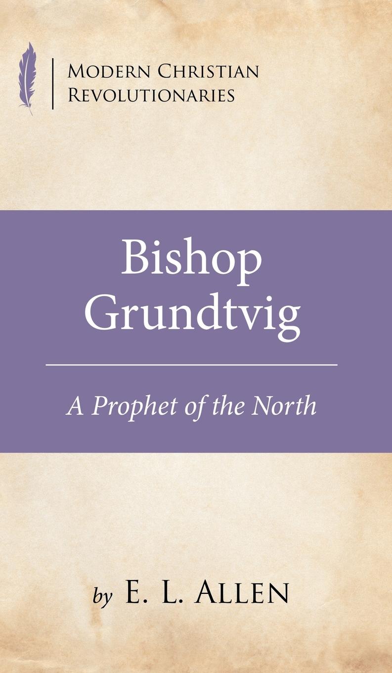 Vorderes Coverbild Bishop Grundtvig