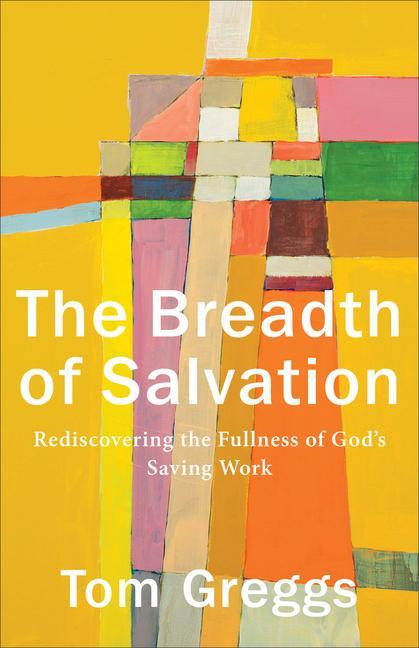 Vorderes Coverbild The Breadth of Salvation