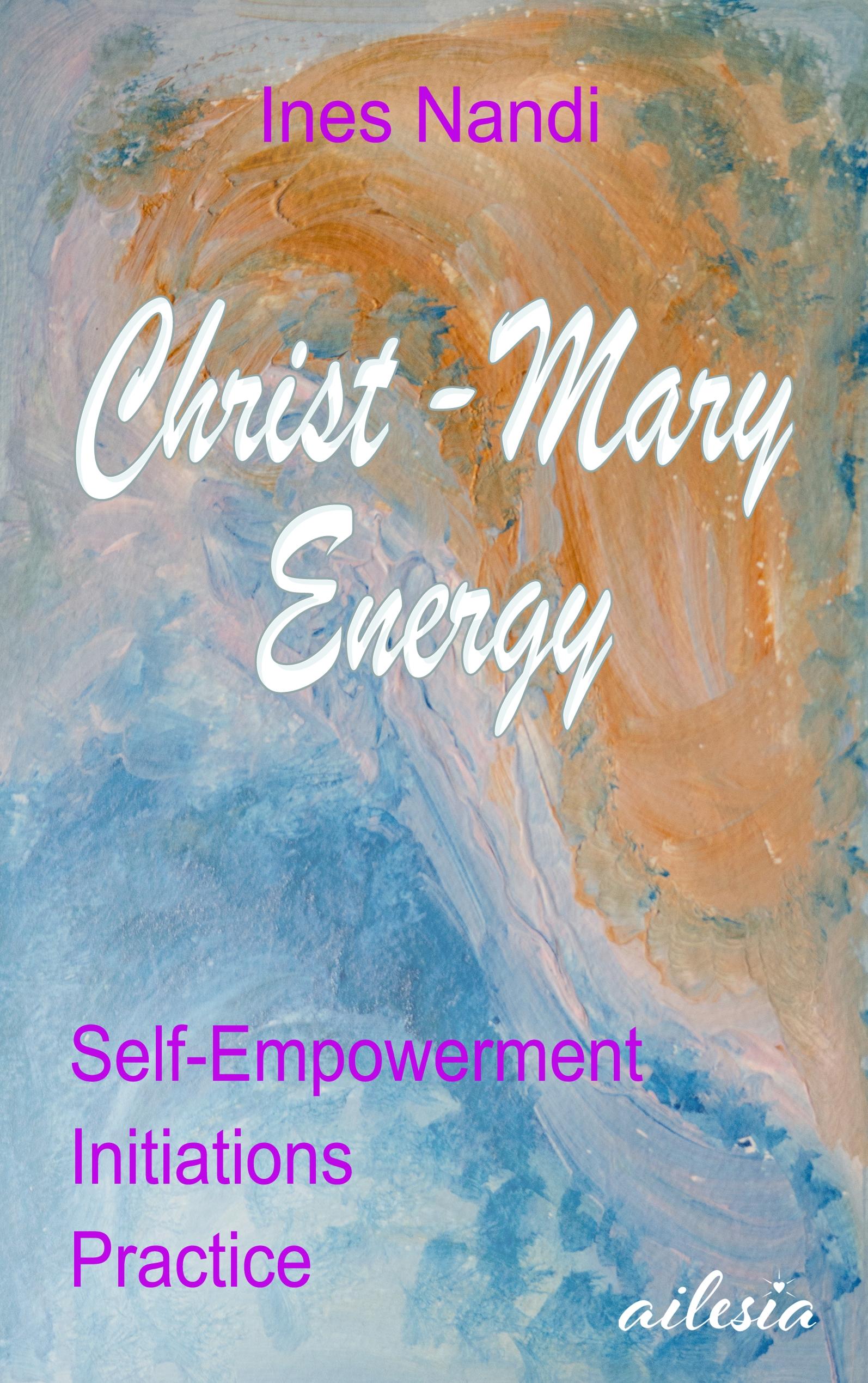 Vorderes Coverbild Christ-Mary-Energy