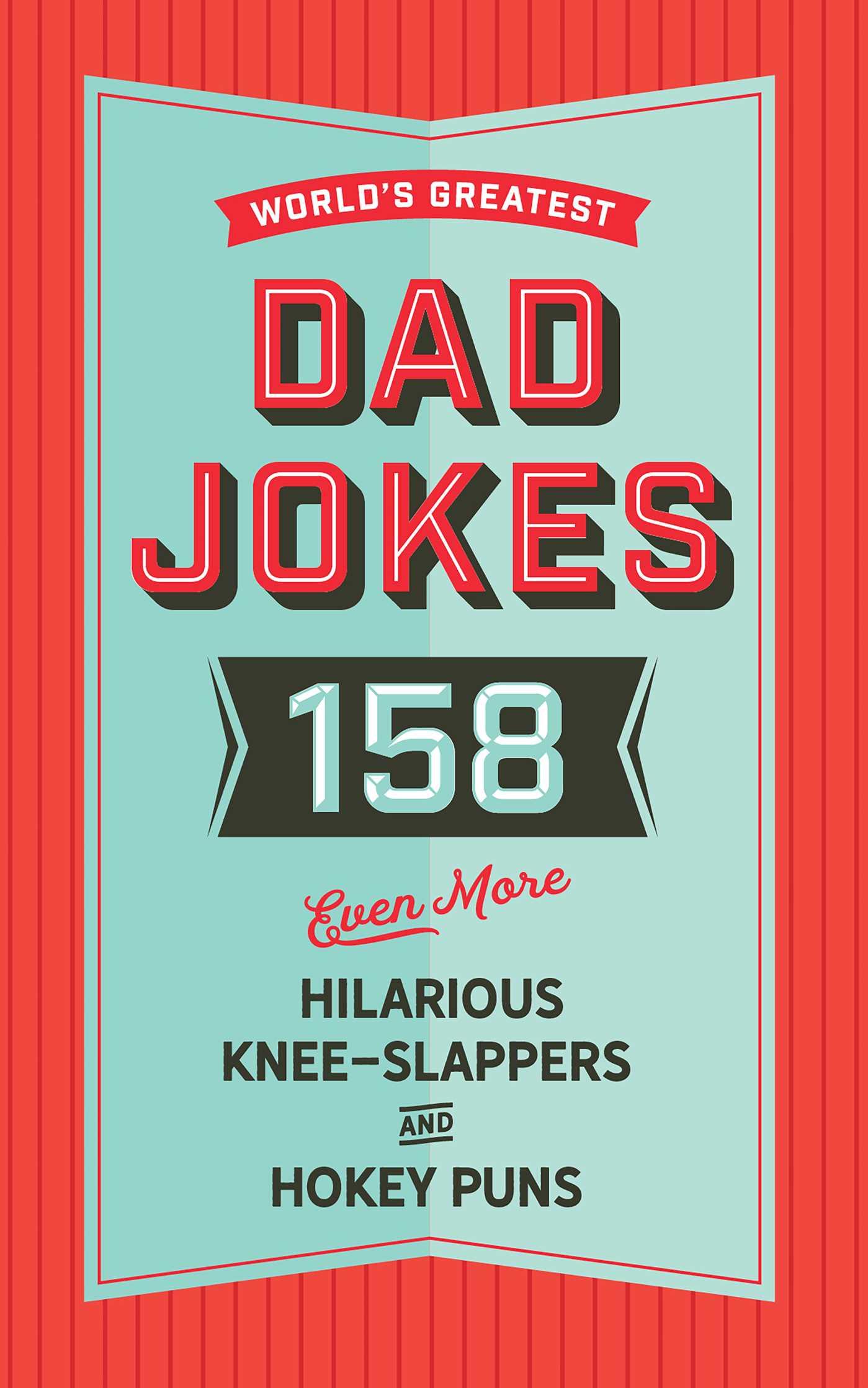 Vorderes Coverbild The World's Greatest Dad Jokes (Volume 3)