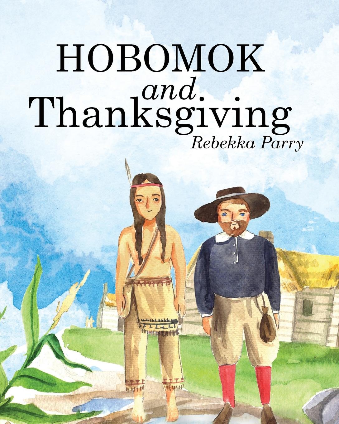 Vorderes Coverbild Hobomok and Thanksgiving