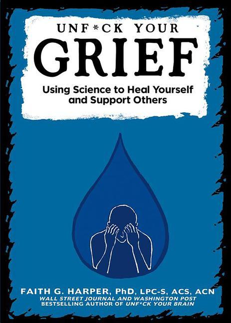 Vorderes Coverbild Unfuck Your Grief