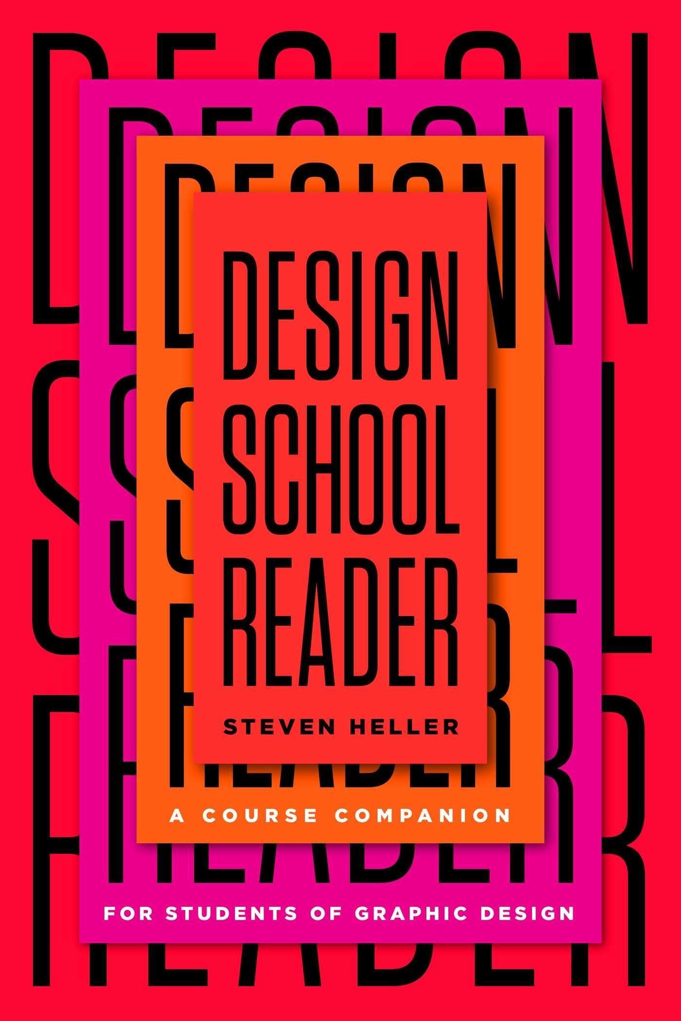 Vorderes Coverbild Design School Reader: A Course Companion for Students of Graphic Design
