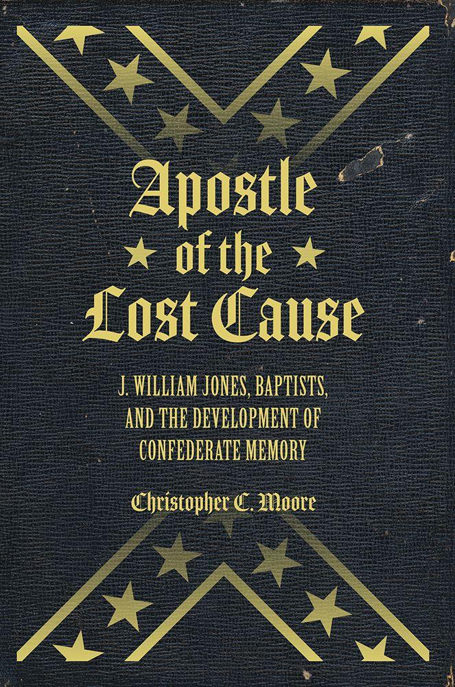 Vorderes Coverbild Apostle of the Lost Cause