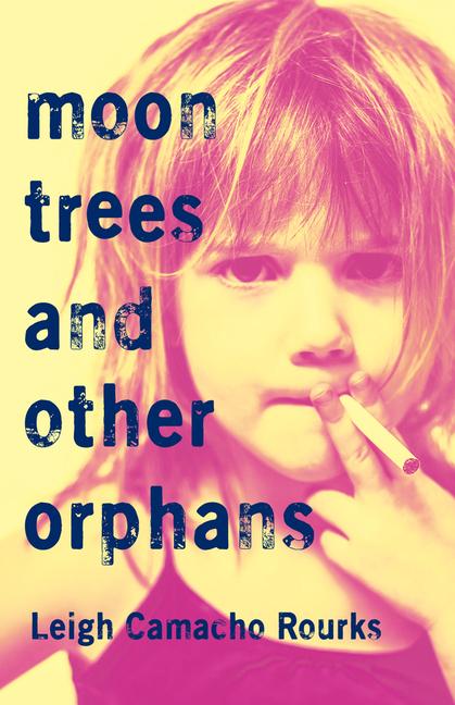 Vorderes Coverbild Moon Trees and Other Orphans