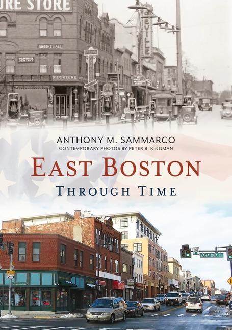 Vorderes Coverbild East Boston Through Time