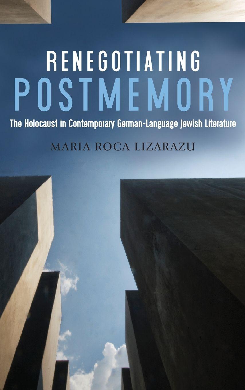 Vorderes Coverbild Renegotiating Postmemory