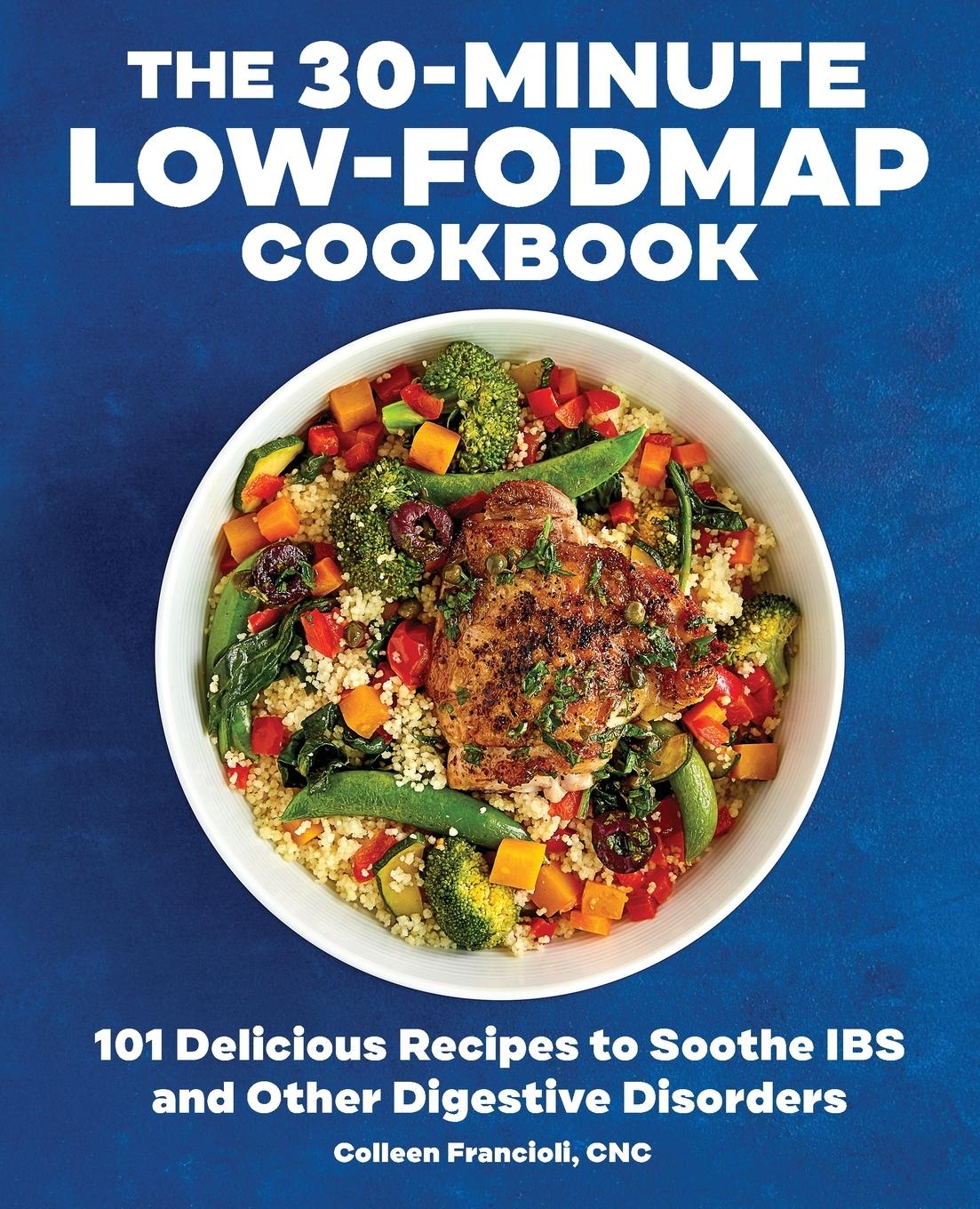 Vorderes Coverbild The 30-Minute Low-FODMAP Cookbook