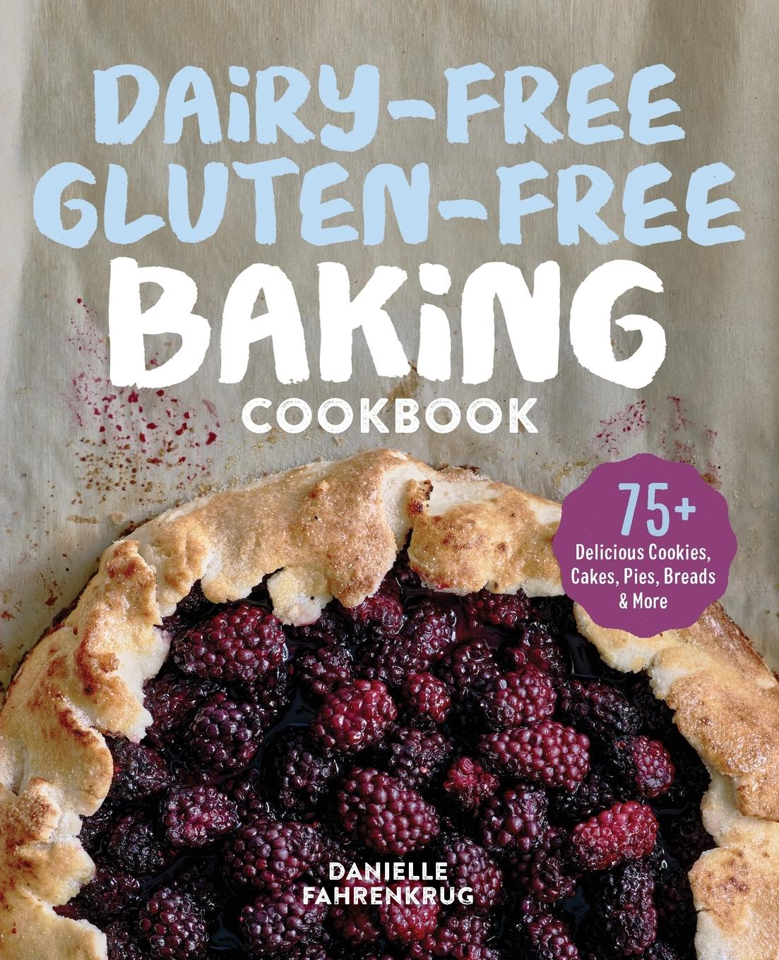 Vorderes Coverbild Dairy-Free Gluten-Free Baking Cookbook