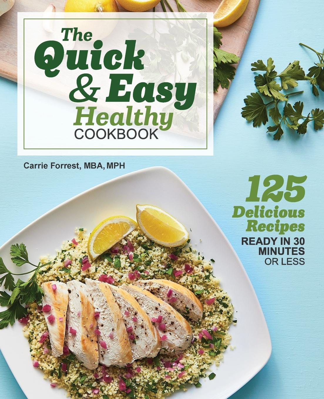 Vorderes Coverbild The Quick & Easy Healthy Cookbook