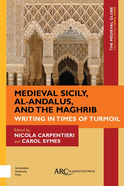 Vorderes Coverbild Medieval Sicily, Al-Andalus, and the Maghrib