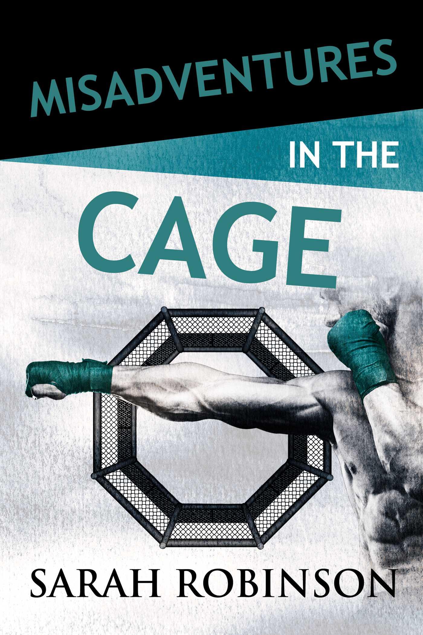 Vorderes Coverbild Misadventures in the Cage