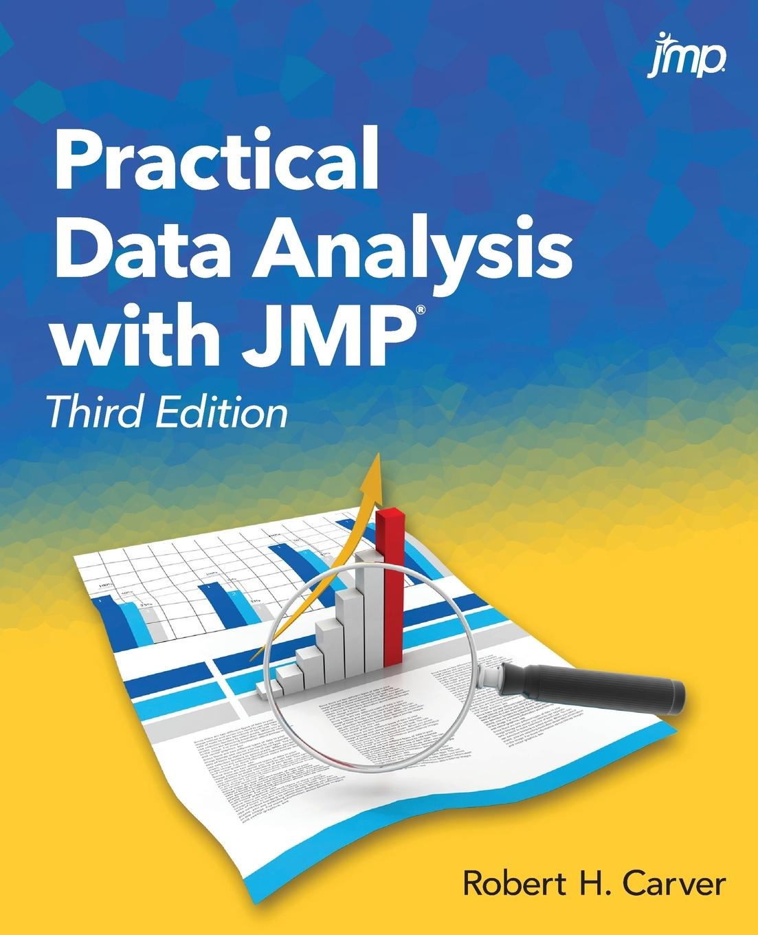 Vorderes Coverbild Practical Data Analysis with JMP, Third Edition