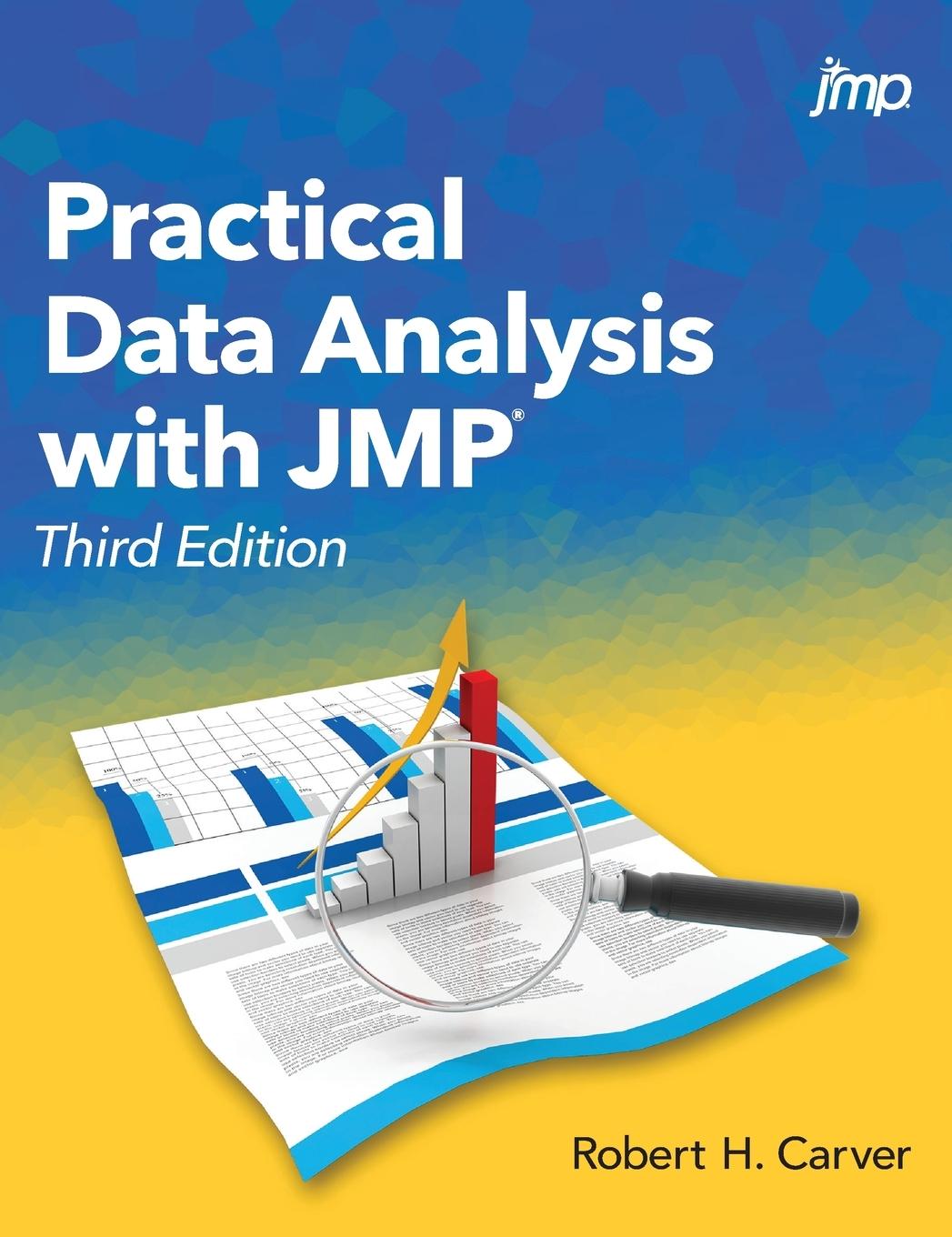 Vorderes Coverbild Practical Data Analysis with JMP, Third Edition