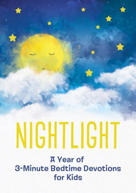 Vorderes Coverbild Nightlight: A Year of 3-Minute Bedtime Devotions for Kids