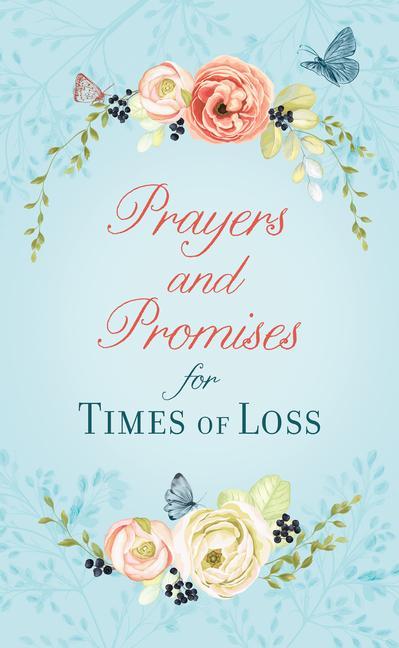 Vorderes Coverbild Prayers and Promises for Times of Loss