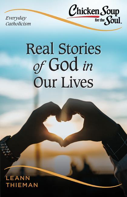 Vorderes Coverbild Real Stories of God in Our Lives