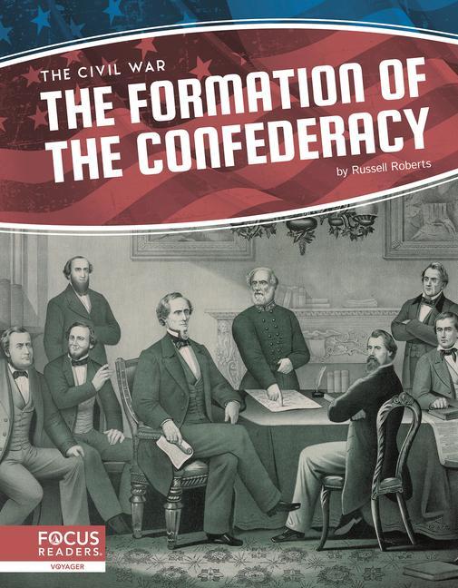 Vorderes Coverbild The Formation of the Confederacy