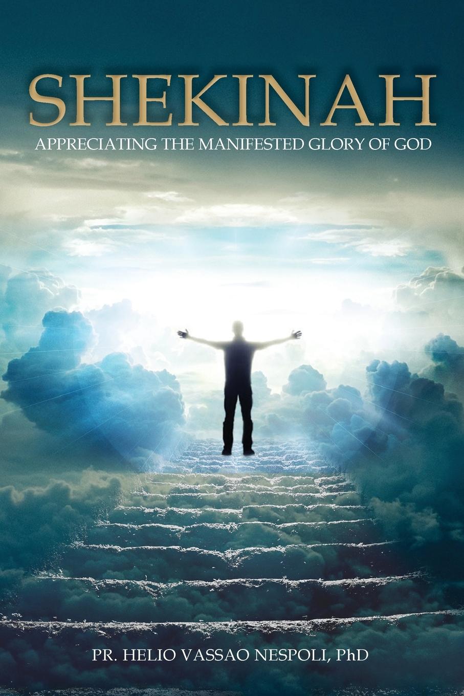Vorderes Coverbild Shekinah: Appreciating the Manifested Glory of God