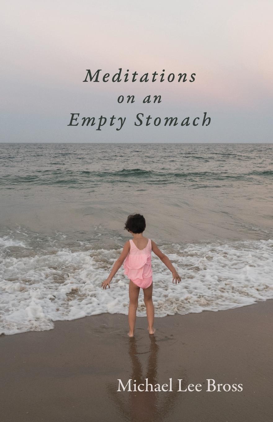 Vorderes Coverbild Meditations on an Empty Stomach