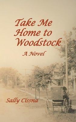 Vorderes Coverbild Take Me Home to Woodstock