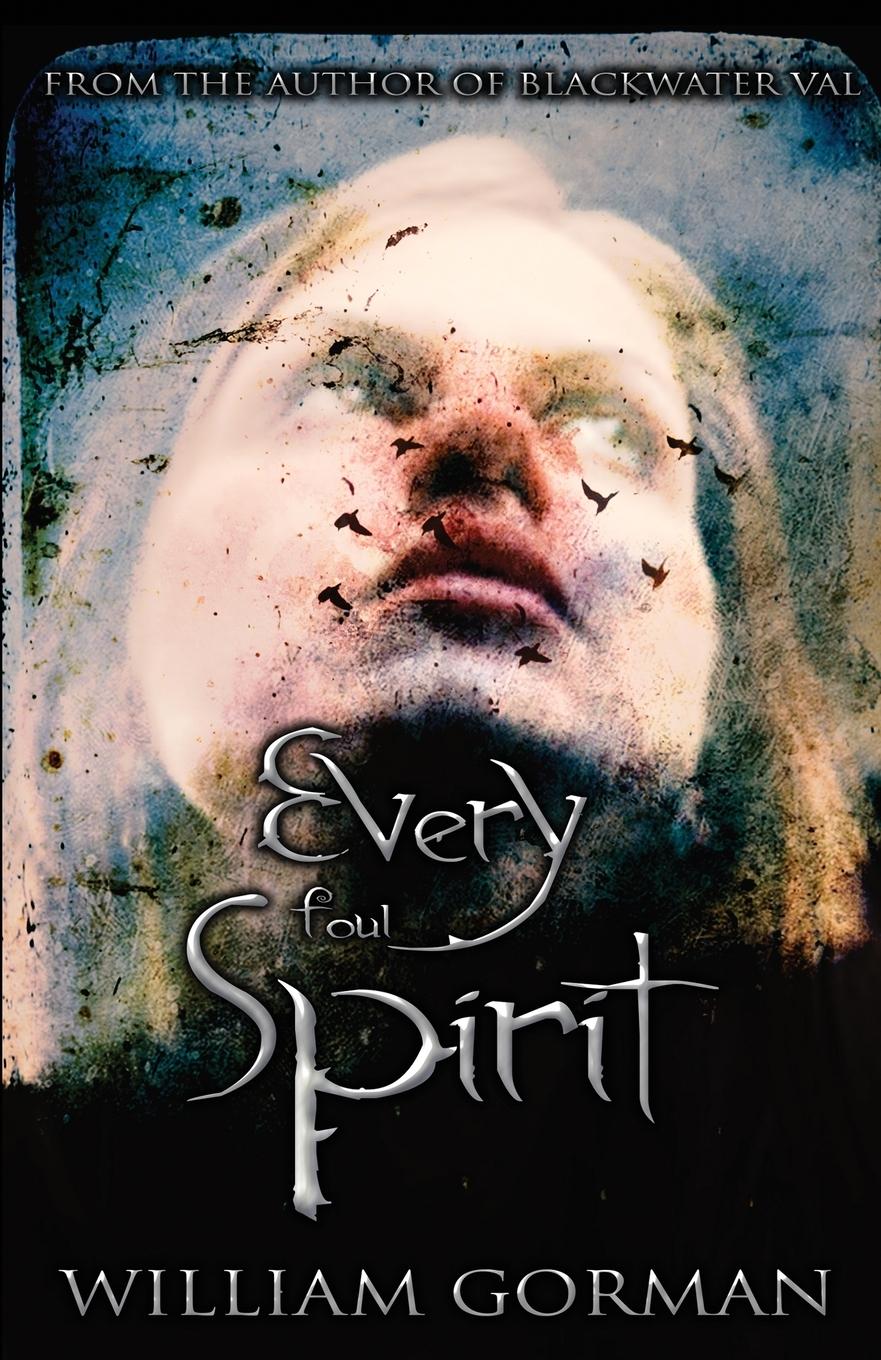 Vorderes Coverbild Every Foul Spirit