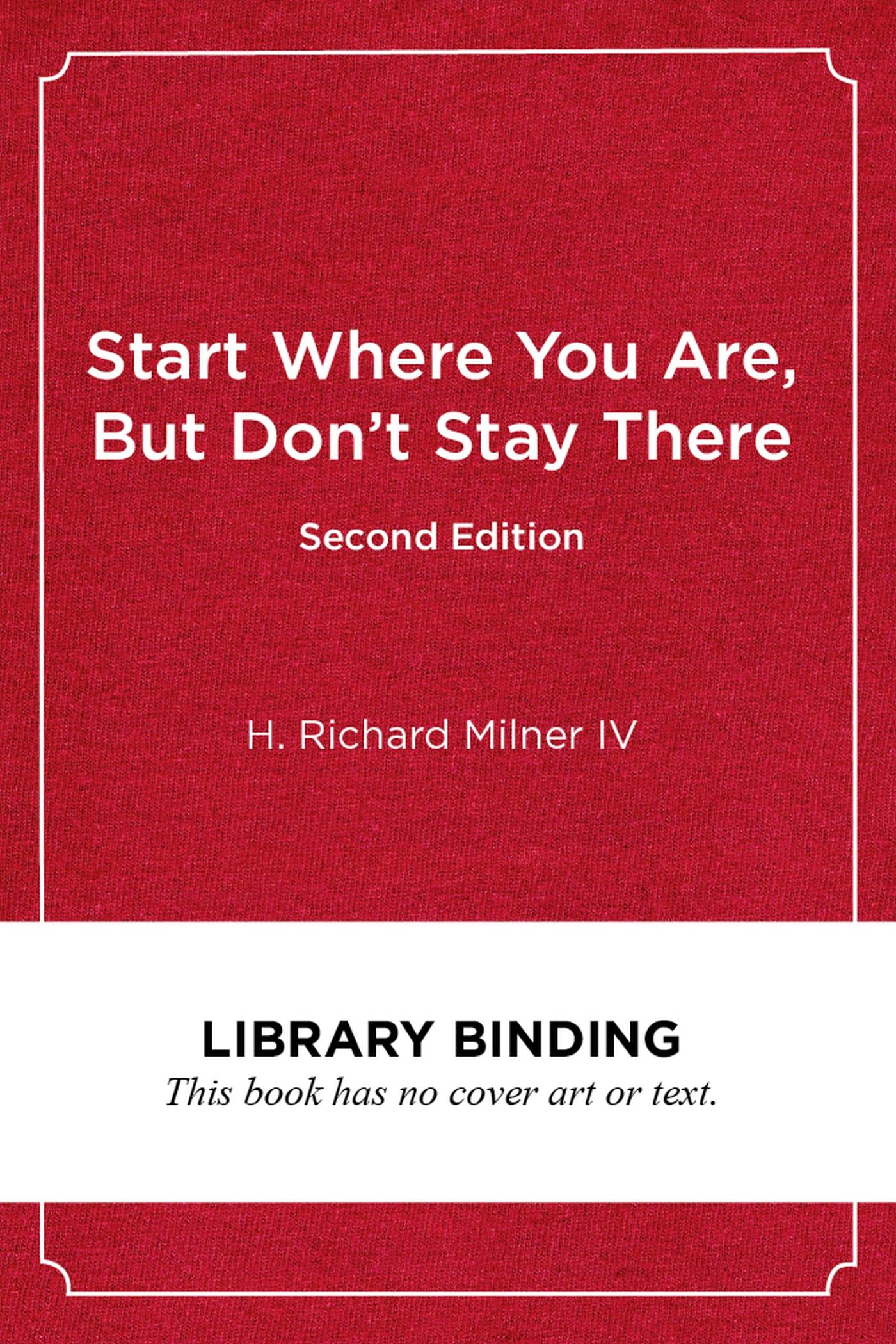 Vorderes Coverbild Start Where You Are, But Don't Stay There, Second Edition