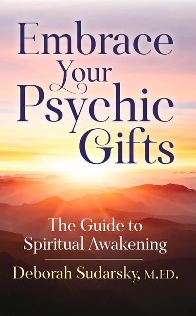 Vorderes Coverbild Embrace Your Psychic Gifts