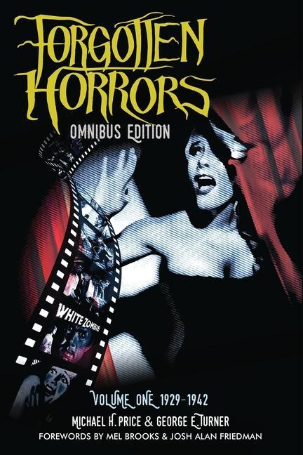 Vorderes Coverbild The Forgotten Horrors Omnibus: Volume One: 1929-1942