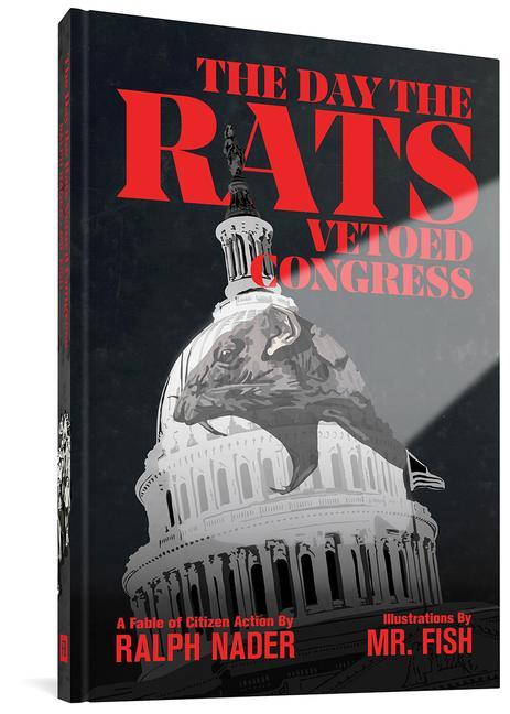 Vorderes Coverbild The Day the Rats Vetoed Congress