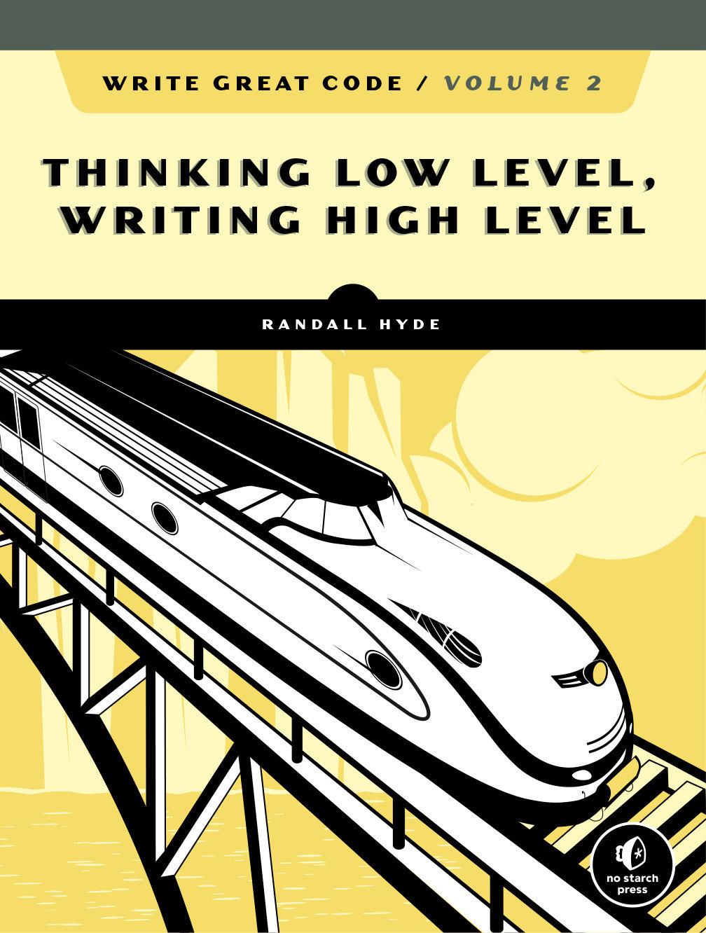 Vorderes Coverbild Write Great Code, Volume 2, 2nd Edition