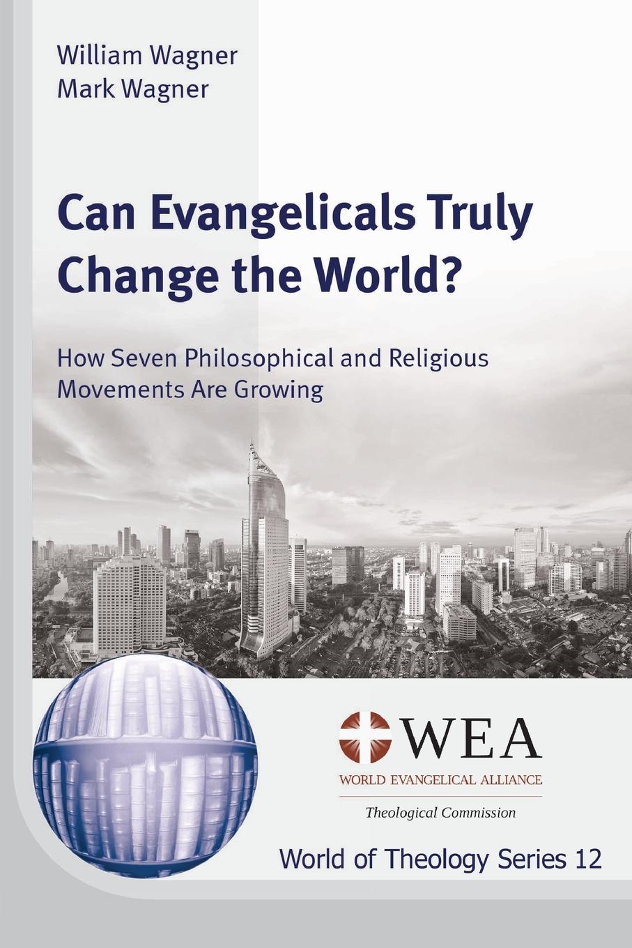 Vorderes Coverbild Can Evangelicals Truly Change the World?