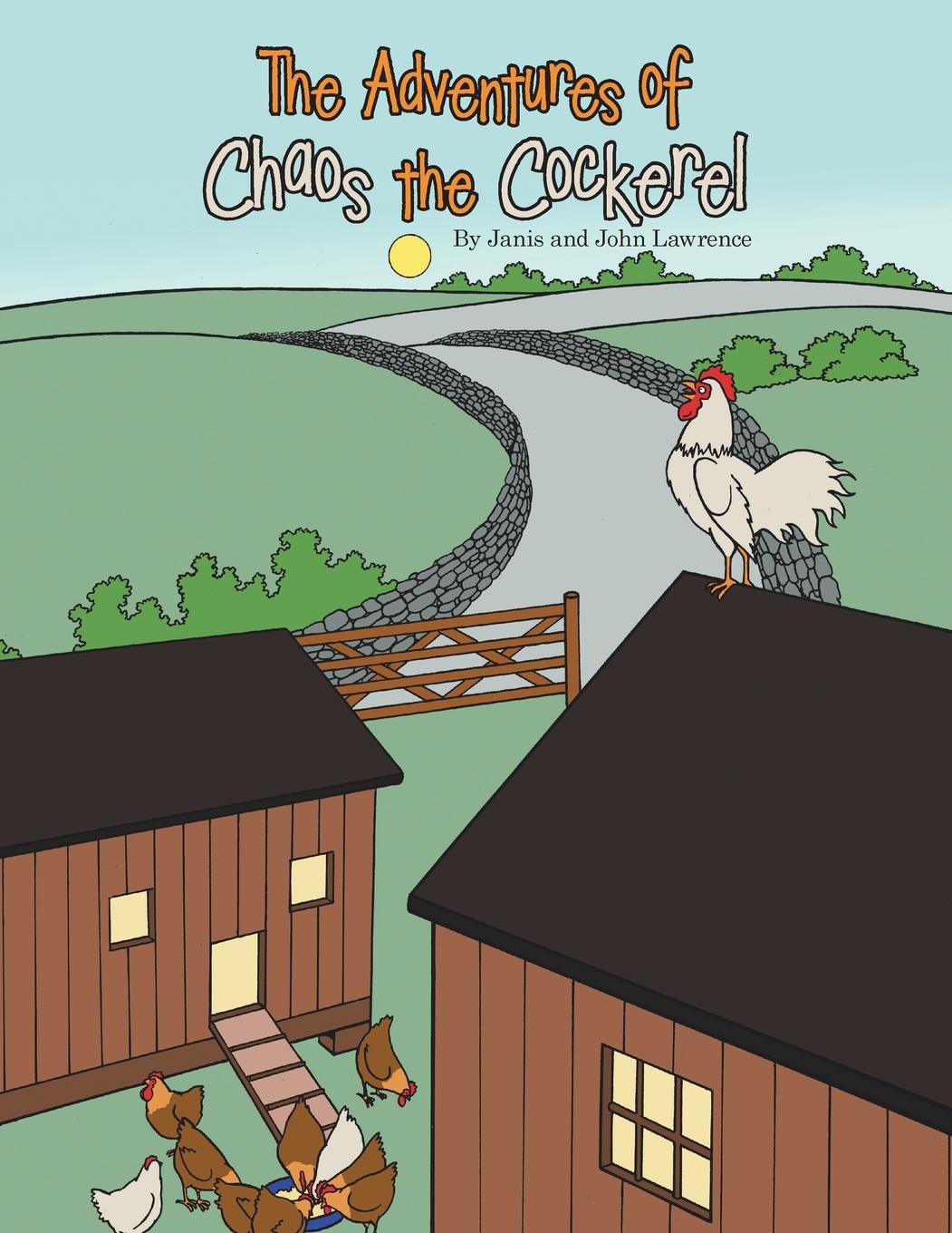 Vorderes Coverbild The Adventures of Chaos the Cockerel