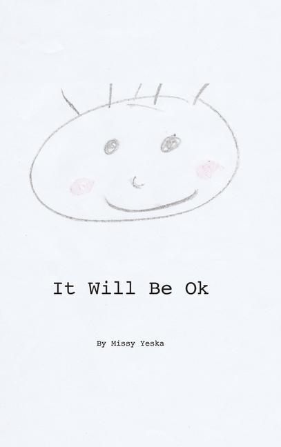 Vorderes Coverbild It Will Be Ok