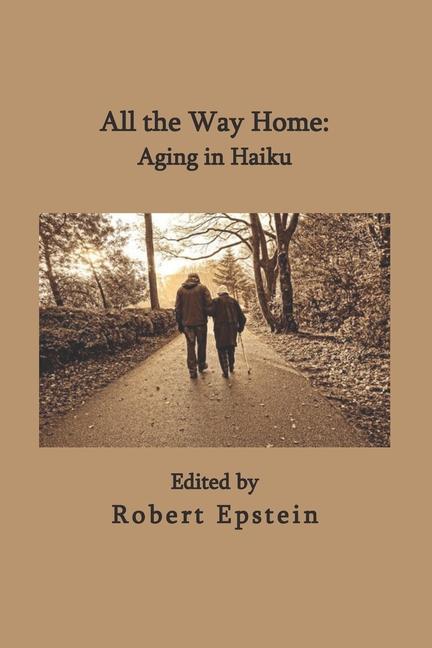 Vorderes Coverbild All the Way Home: Aging in Haiku