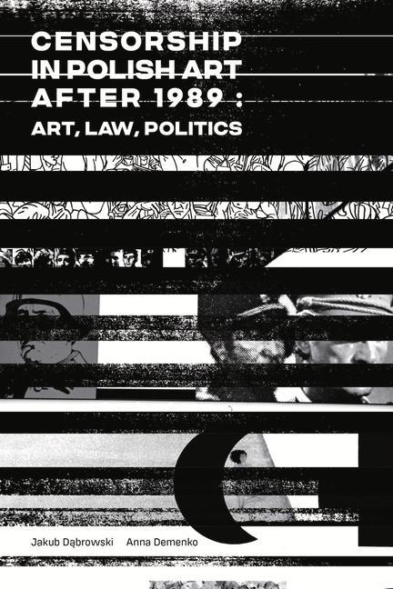 Vorderes Coverbild Censorship in Polish Art After 1989