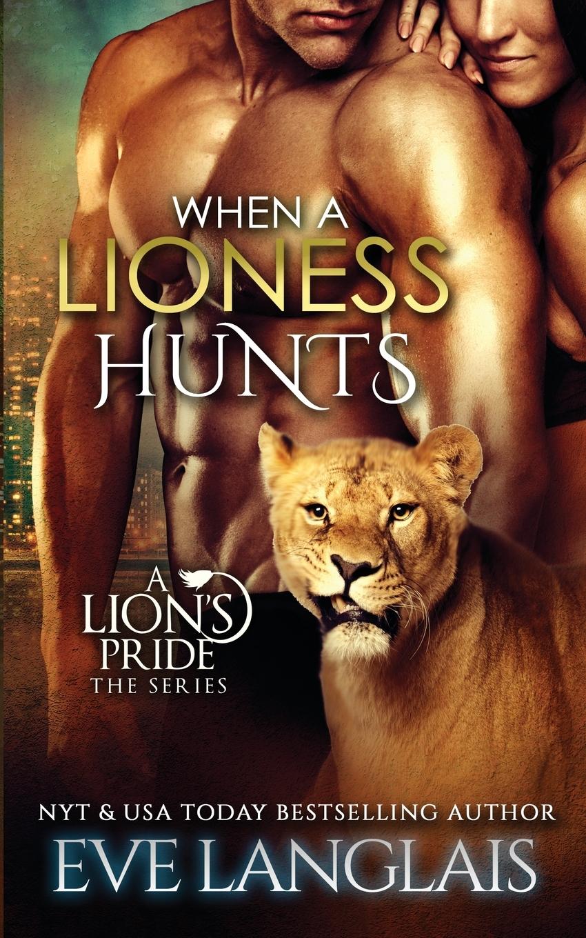 Vorderes Coverbild When a Lioness Hunts