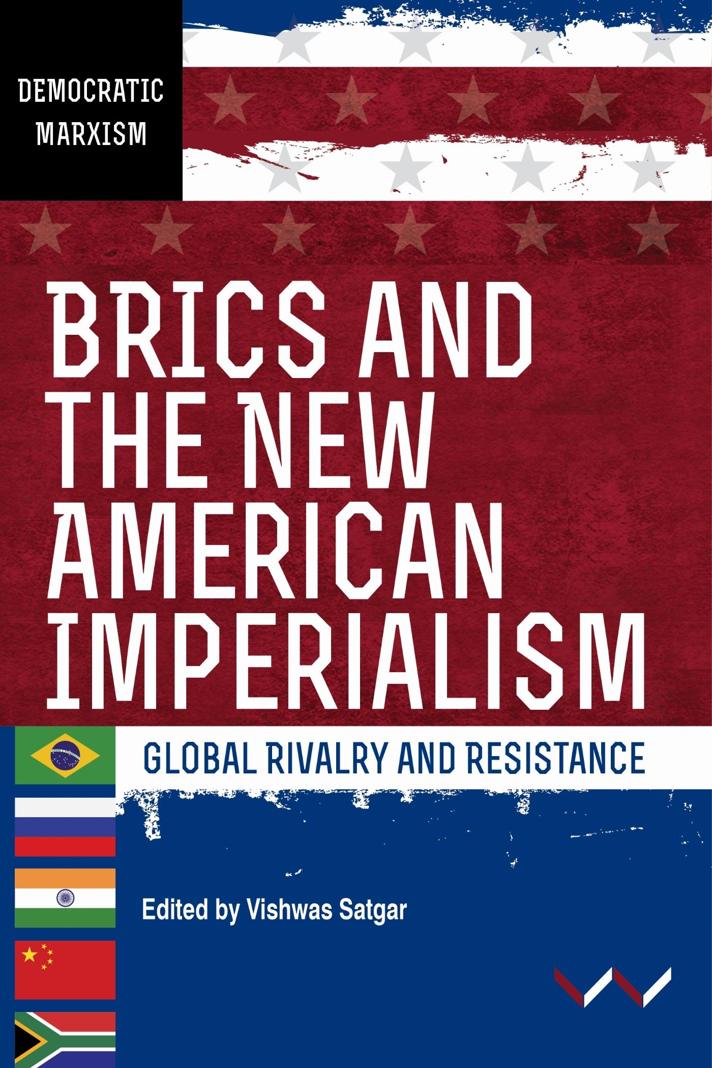Vorderes Coverbild Brics and the New American Imperialism