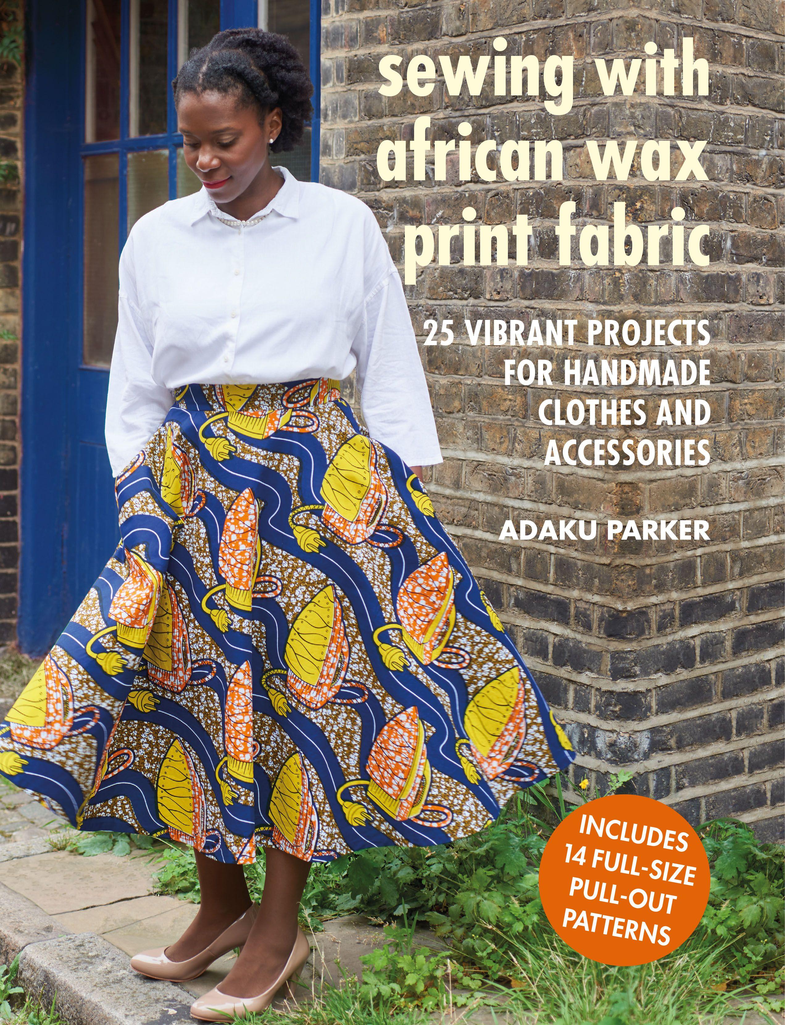 Vorderes Coverbild Sewing with African Wax Print Fabric