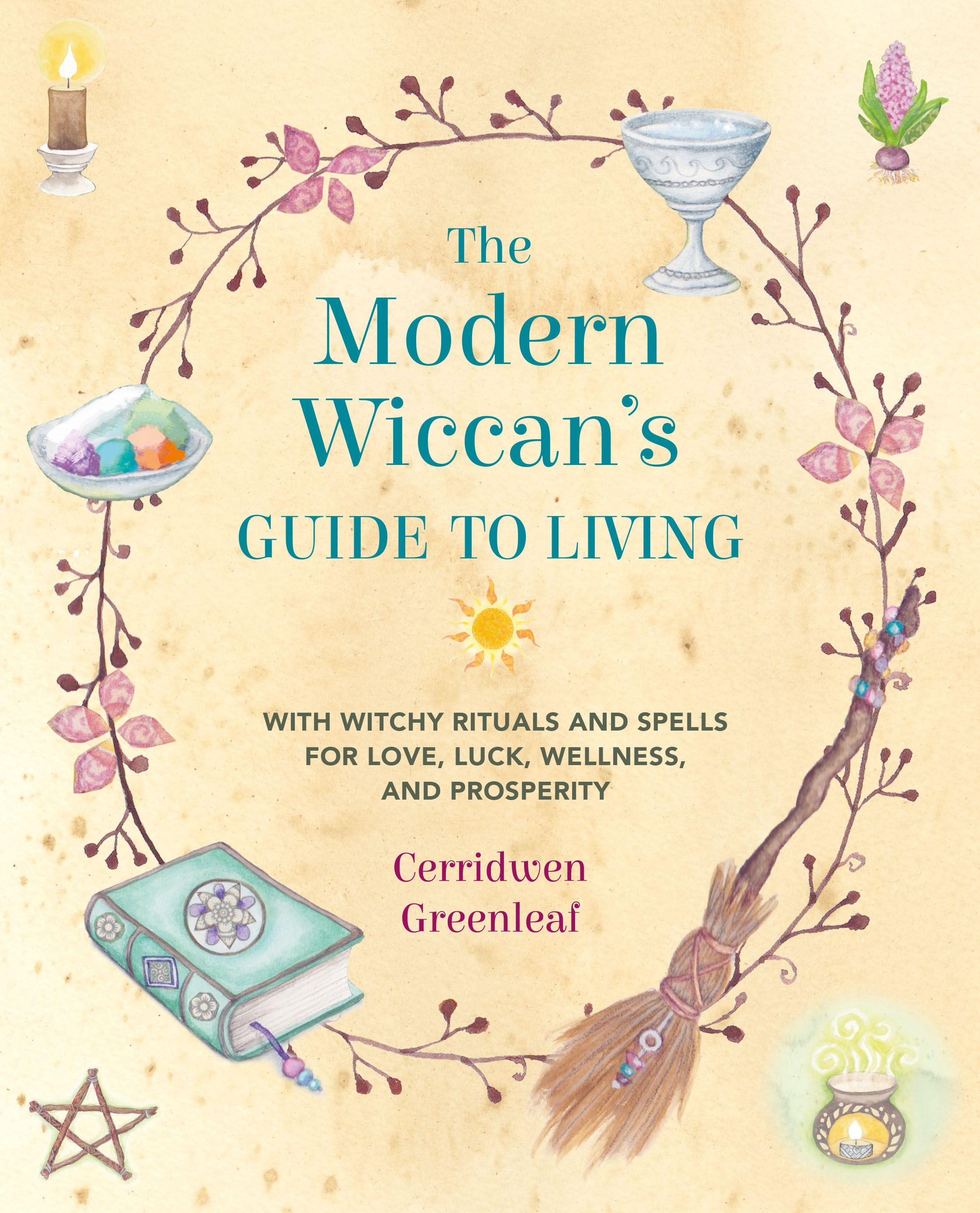 Vorderes Coverbild The Modern Wiccan's Guide to Living